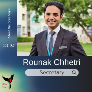 presenting you our secretary of dance club 2023-24: rounak